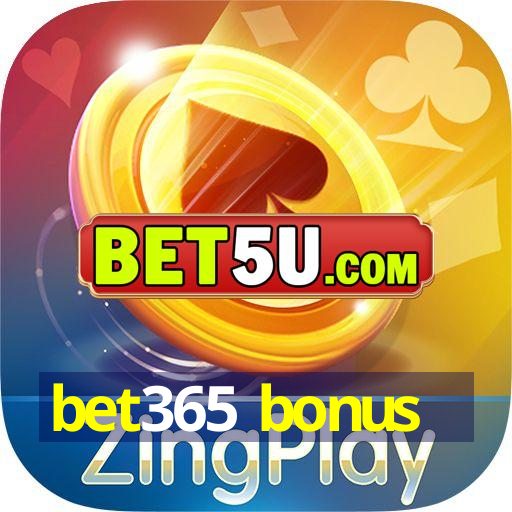 bet365 bonus